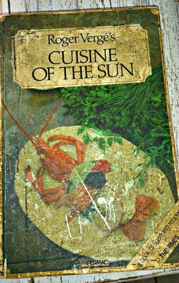 Cover of the cookbook 'Cuisine of the Sun' by Roger Verge featuring a lobster and fresh herbs. - International Hotel School