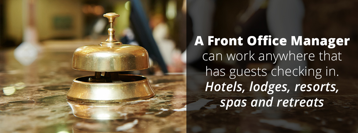 Who is a Front Office Manager? 1 office manager3 Who is a Front Office Manager? International Hotel School